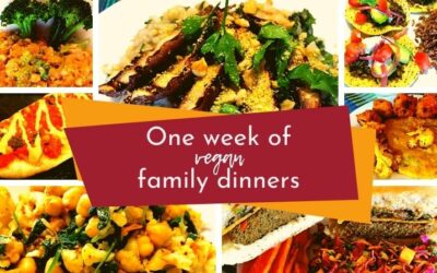 One week of real-life plant-based dinners (mostly) following this week’s Vegan Family Meal Plan